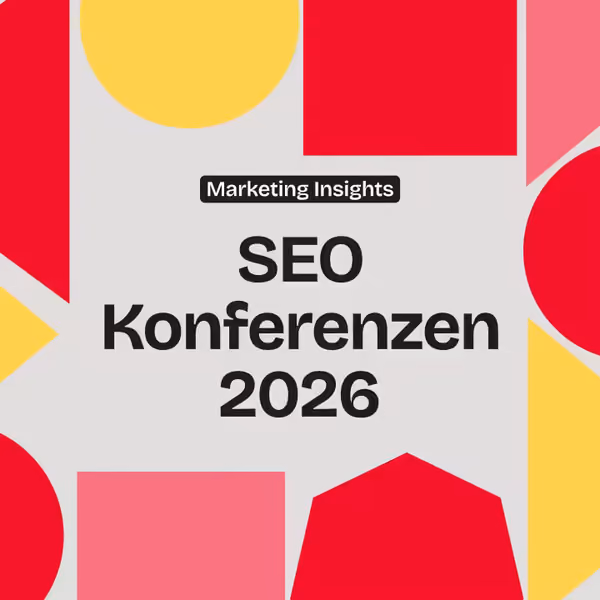 Diese SEO Konferenzen lohnen sich in 2026