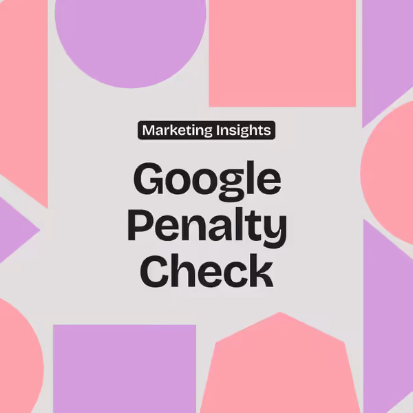 Google Penalty Check: Ursachen identifizieren